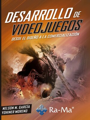 cover image of Desarrollo de Videojuegos. Desde el diseño a la comercialización